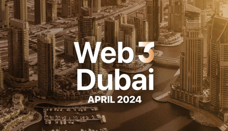 Web3 Dubai Conference & April 2024